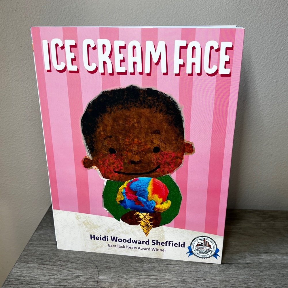 Ice Cream Face by Heidi Woodward Sheffield Softcover Children’s Book